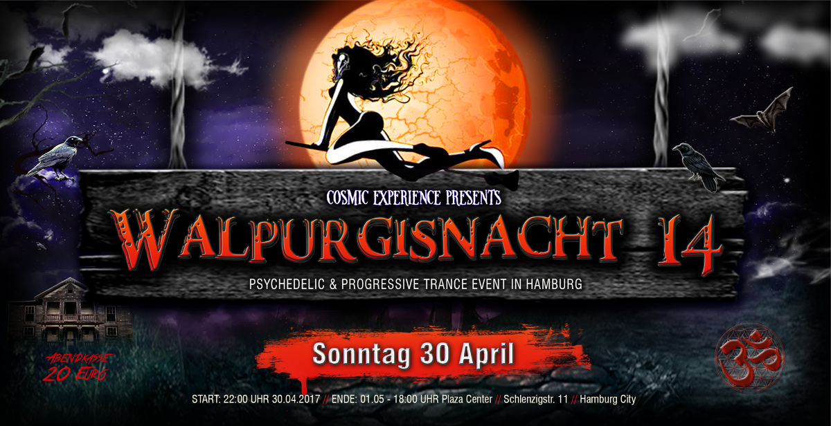 WALPURGISNACHT 14. S.U.N. Project, Class A, Katharsis, Ghost Rider, Zr0.Brox uvm 30 Apr '17, 22:00