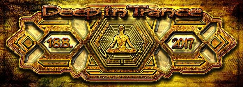 Deep in Trance 18 Aug '17, 22:00