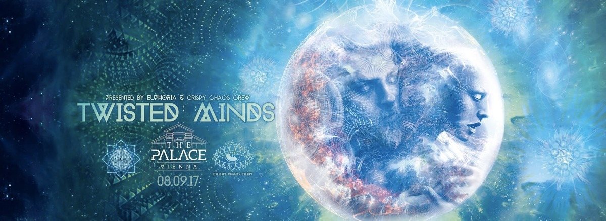 Twisted Minds by Euphoria & Crispy Chaos Crew - C³ 8 Sep '17, 22:00