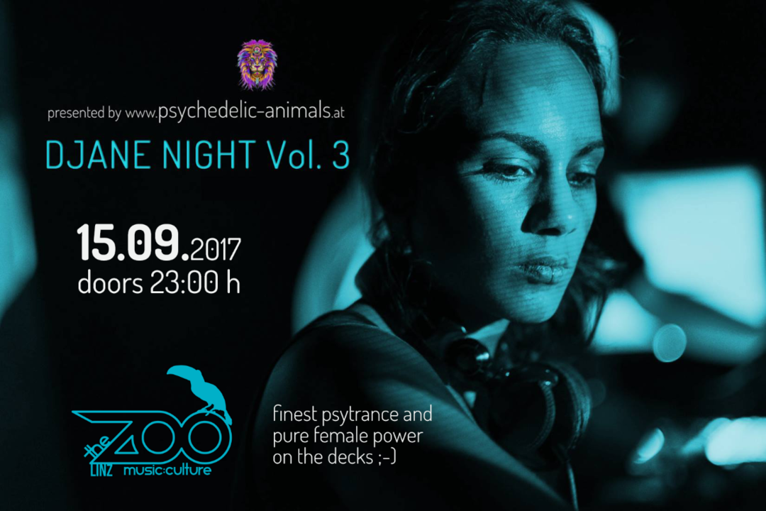 Psychedelic Animals present: Djane Night Vol. 3 15 Sep '17, 23:00