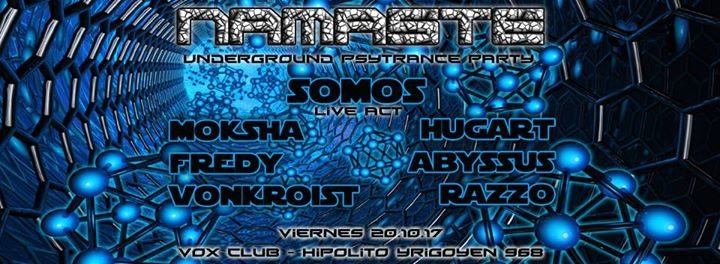 Viernes 20/10 Namaste Underground 100% Psytrance Party 20 Oct '17, 23:59