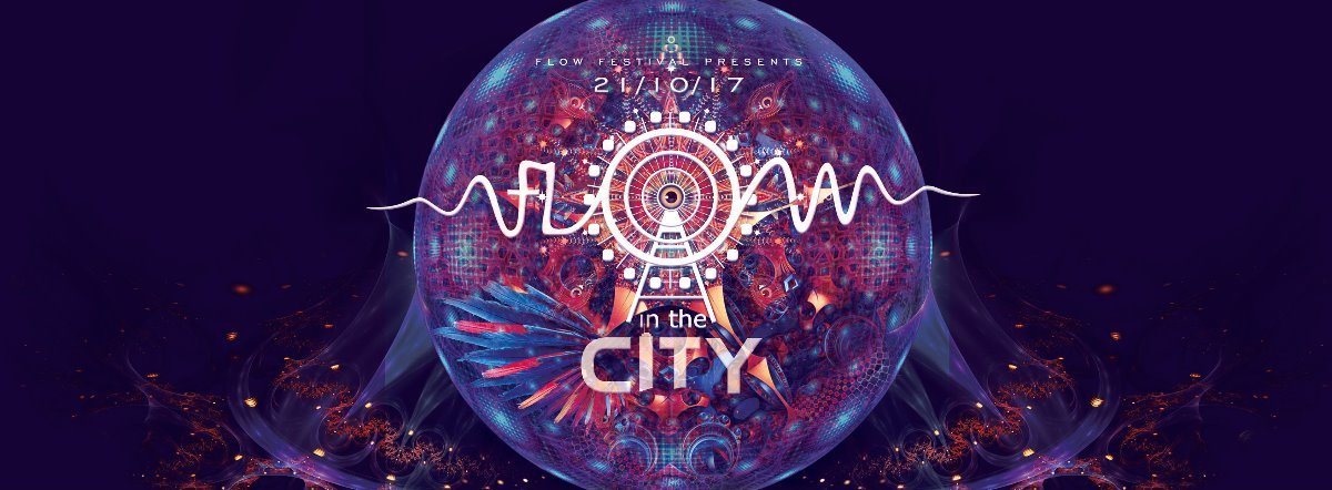 FLOW in the CITY 2017 21 Oct '17, 22:00