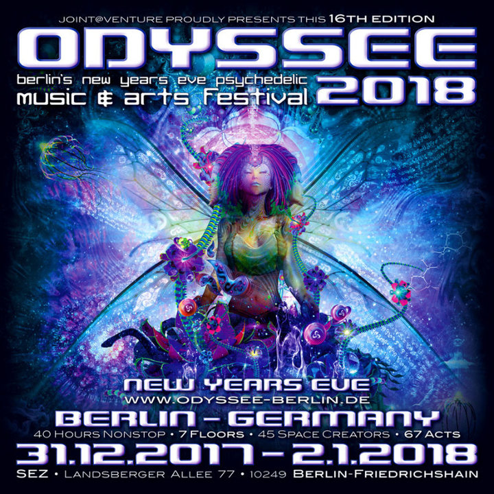 ODYSSEE 2018 ♫ berlins new years eve psychedelic music & arts festival ♫ 31 Dec '17, 22:00