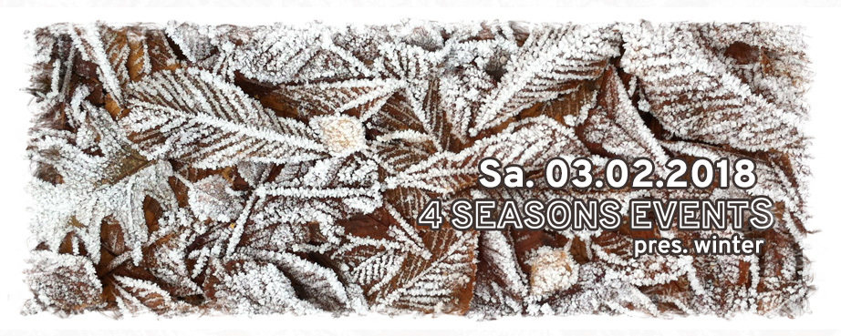 4SEASONS EVENTS pres. WINTER with DJ DAKSINAMURTI 3 Feb '18, 22:00