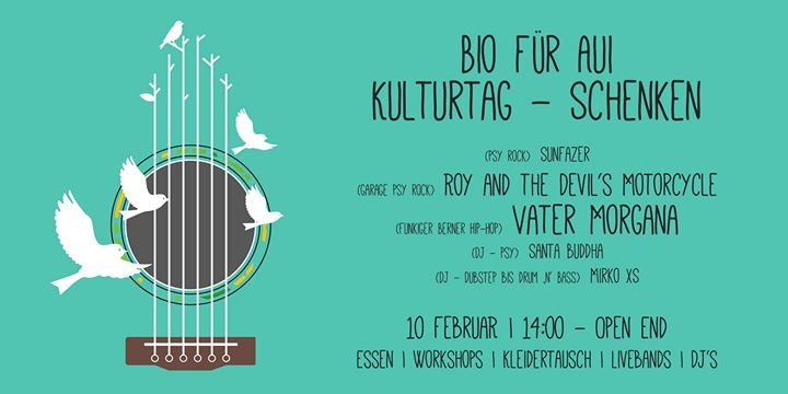 Bio fuer Aui | Kulturtag 10 Feb '18, 14:00
