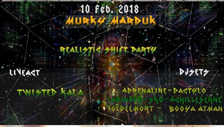 Murky Marduk - Realistic Shift 10 Feb '18, 21:00