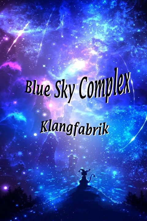 Blue Sky Complex 24 Feb '18, 23:00