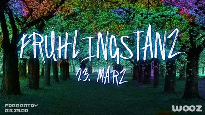 ♫★~ FRÜHLINGSTANZ ~★♫ 23 Mar '18, 22:00