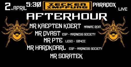 Afterhour presents by ZeckenImpfung 2 Apr '18, 05:30