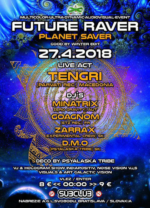 Future Raver (planet saver)w/Tengri 27 Apr '18, 22:00