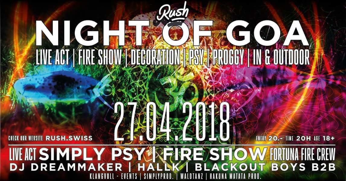 Night of Goa ॐ Finest Siwss Psytrance ॐ 27 Apr '18, 20:00