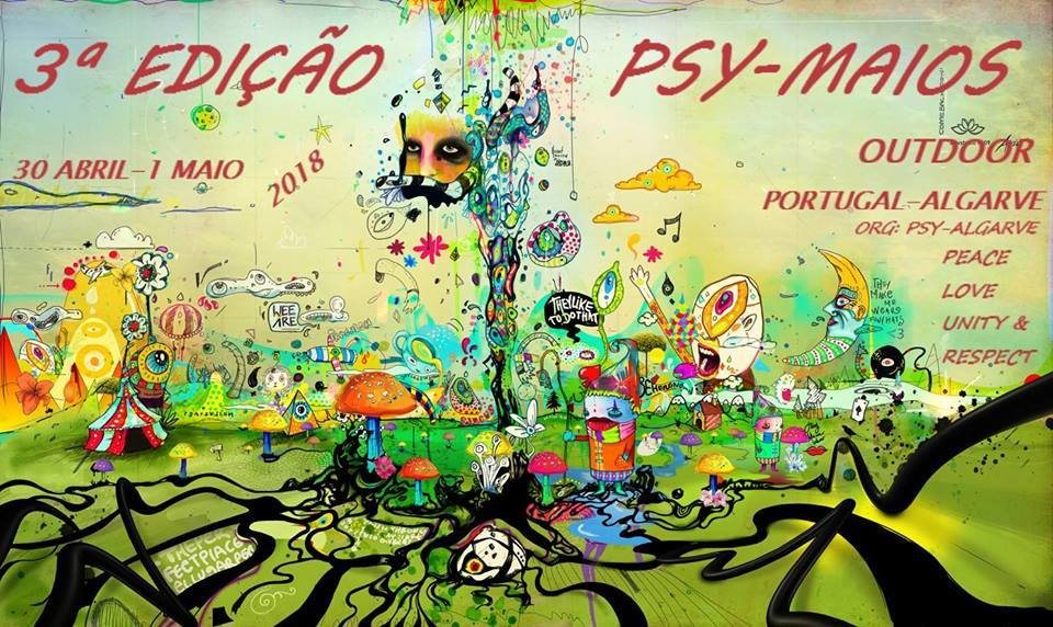 3º Ediçao Psy-Maios 2018 30 Apr '18, 22:30