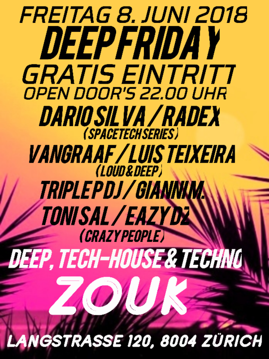 DEEP FRIDAY 8 Jun '18, 22:00