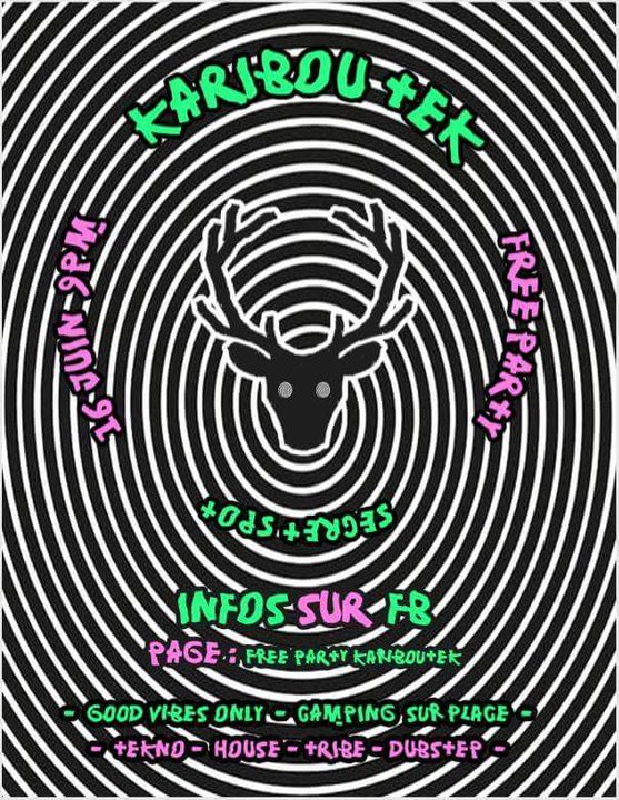 FreeParty KaribouTek 16 Juin 16 Jun '18, 21:00