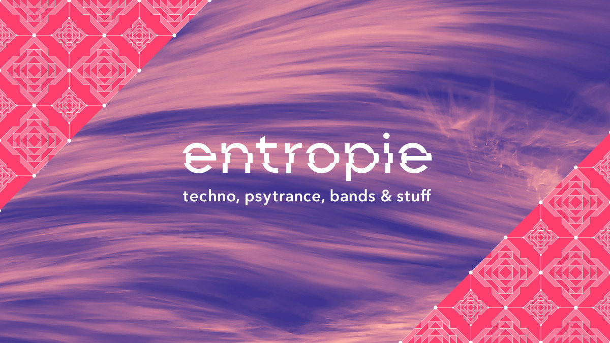 ABGESAGT / VERLEGT - CANCELLED/ NEW LOCATION Entropie Festival 2018 in Berlin 10 Aug '18, 15:00
