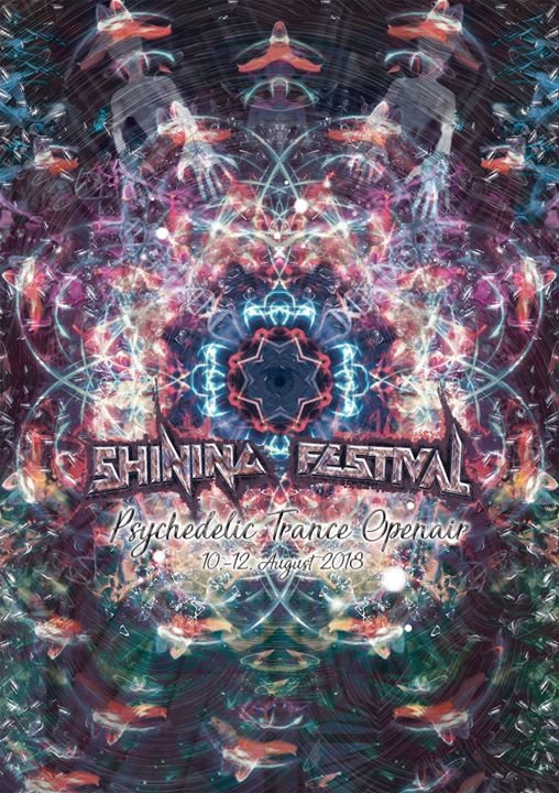 Shining-Festival 2018 ( 5 Years psychedelic trance open air ) 10 Aug '18, 13:00