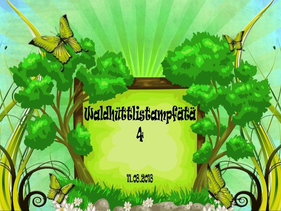 Waldhütlistampfätä 4 11 Aug '18, 15:00