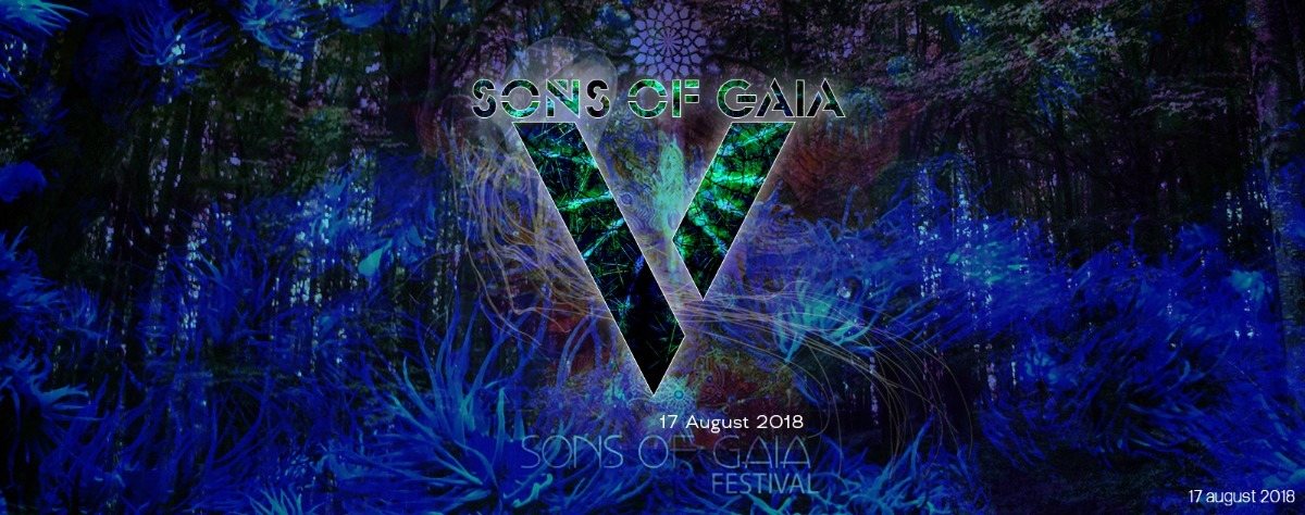 Sons Of Gaia Festival 5 Years Anniversary 17 Aug '18, 20:00