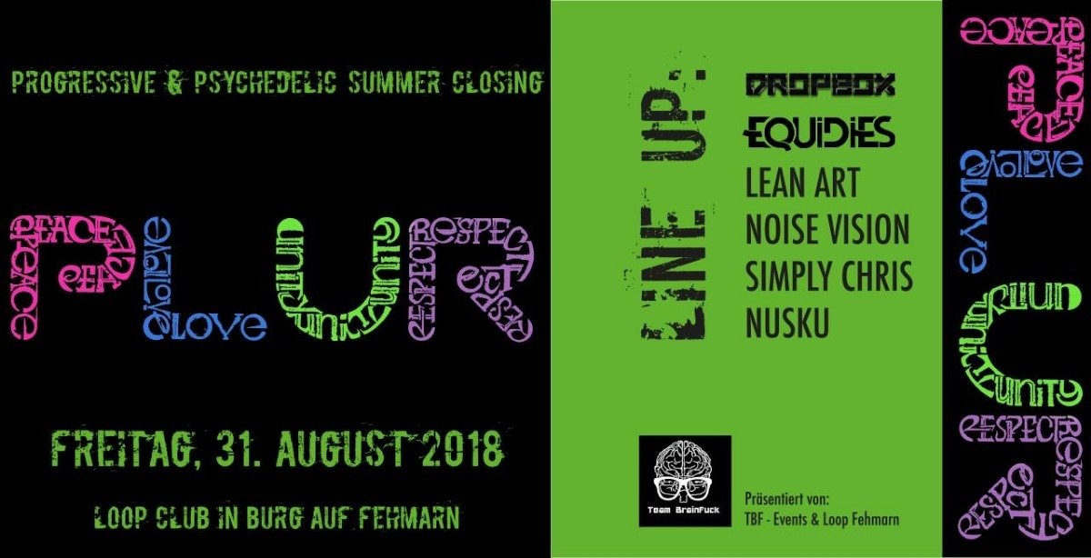 PLUR - Progressive & Psychedelic 31 Aug '18, 22:00