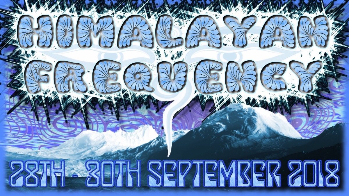 Himalayan Frequency 2018 28 Sep '18, 10:00