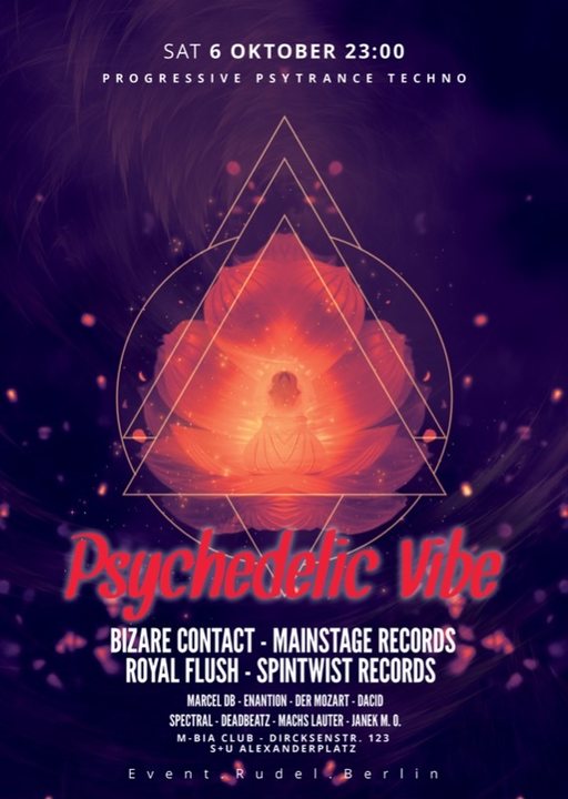 Psychedelic VIBE w/ Bizzare Contact, Royal Flush & friends 6 Oct '18, 23:00