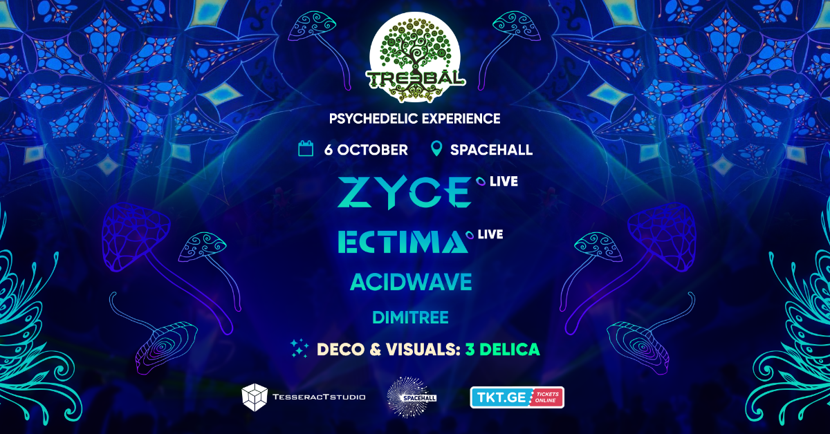 TREEBAL: ZYCE • ECTIMA • ACIDWAVE • DIMITREE at SPACEHALL 6 Oct '18, 23:00