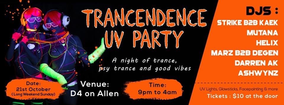 TRANCENDENCE UV PARTY 21 Oct '18, 21:00