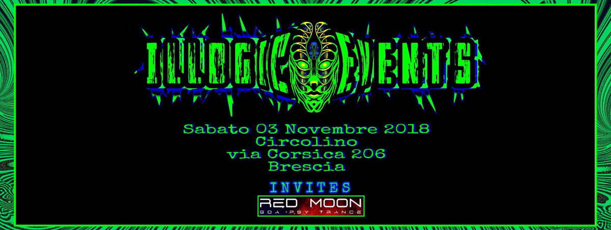 Illogic Events at circolino Brescia(IT) 3 Nov '18, 23:00