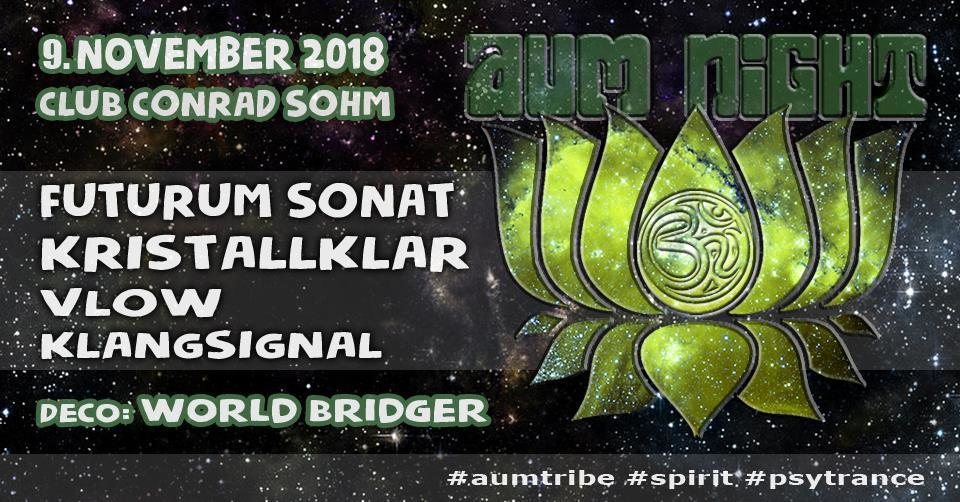 AUM NIGHT 9 Nov '18, 22:00