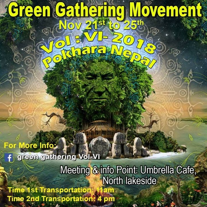Green Gathering Movement Vol: VI -018 21 Nov '18, 12:30