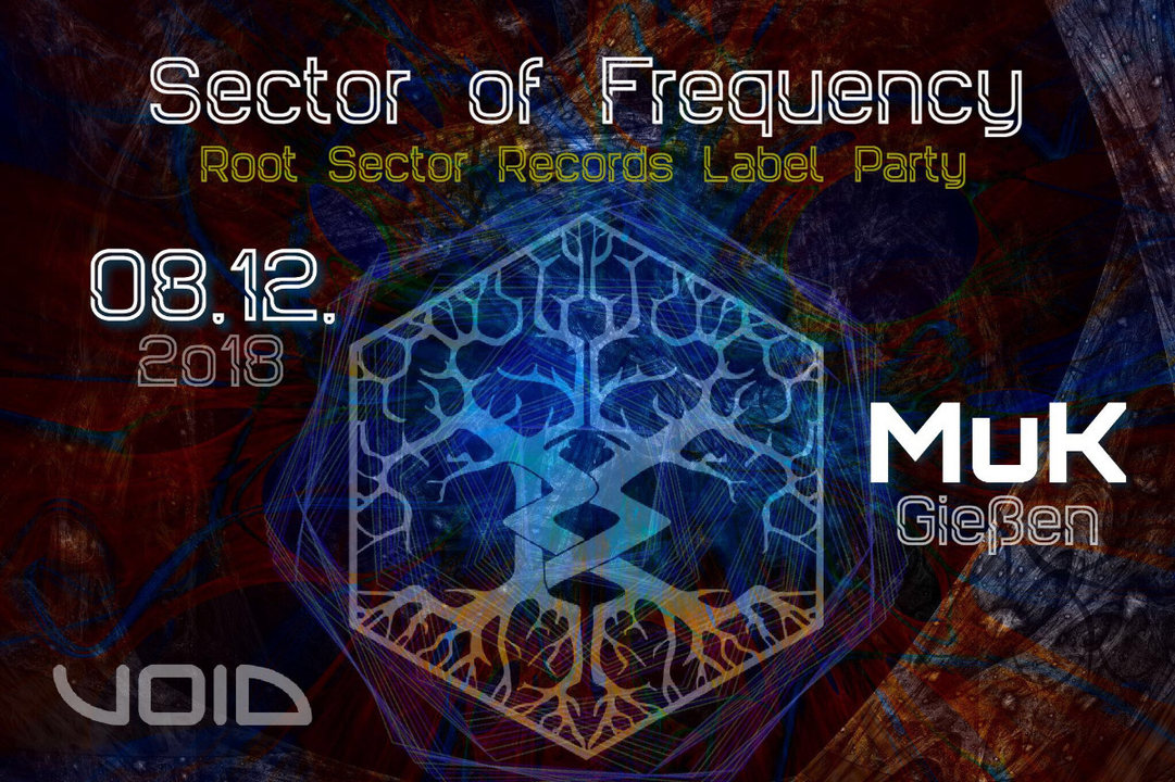 Sector of Frequency ..::Root Sector Rec. Label Party::.. 8 Dec '18, 22:00
