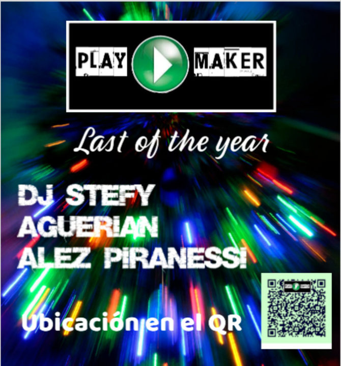 PLAYMAKERS LAST OF THE YEAR 15 Dec '18, 23:00
