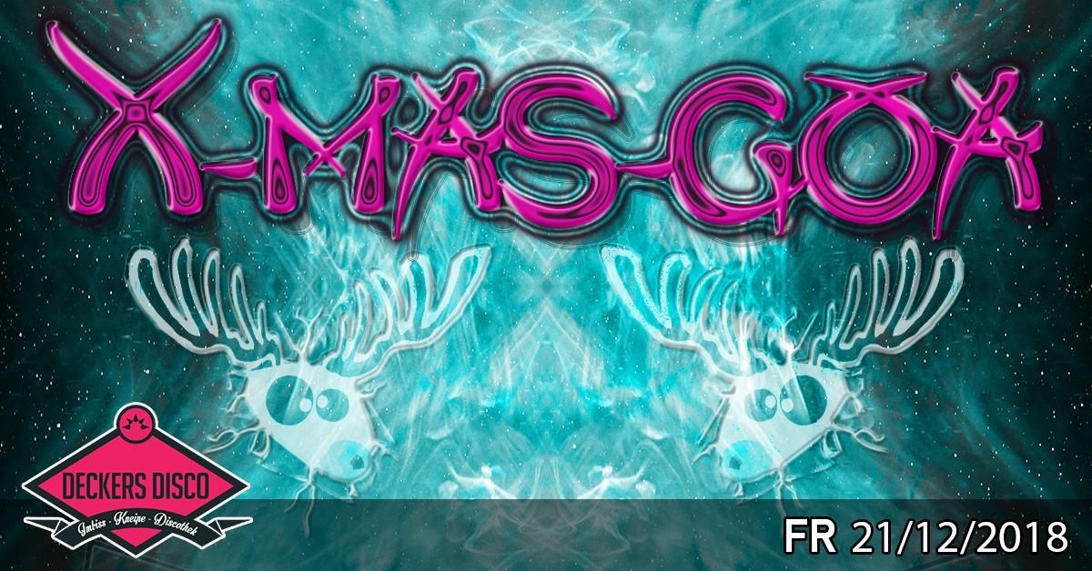 ॐ X-mas-Goa ॐ 21 Dec '18, 22:00