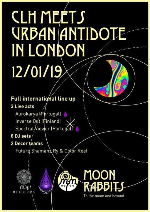Moon Rabbits presents: CLH meets Urban Antidote in London 12 Jan '19, 23:00