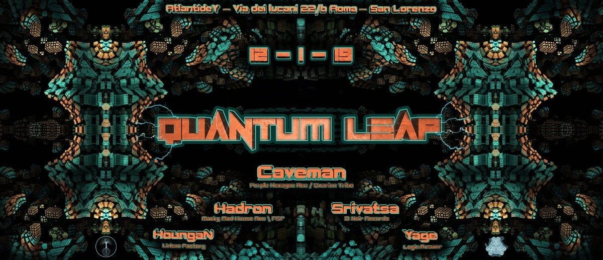 QuAnTuM LeAp ☆ Underground Psytrance Party ROME 12 Jan '19, 23:00