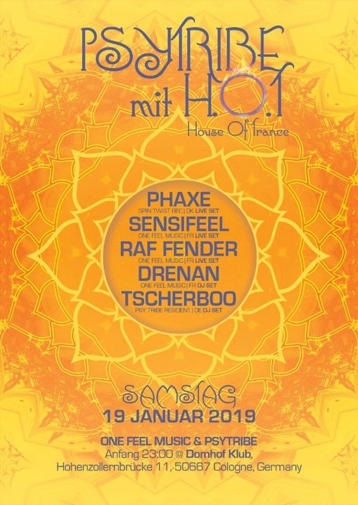 Psy Tribe mit H.O.T (House of Trance) 19 Jan '19, 23:00