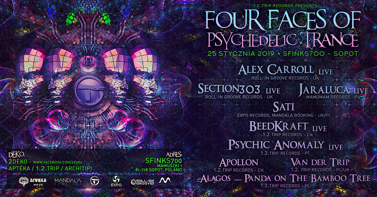 Four Faces Of Psychedelic Trance 25 Jan '19, 22:00