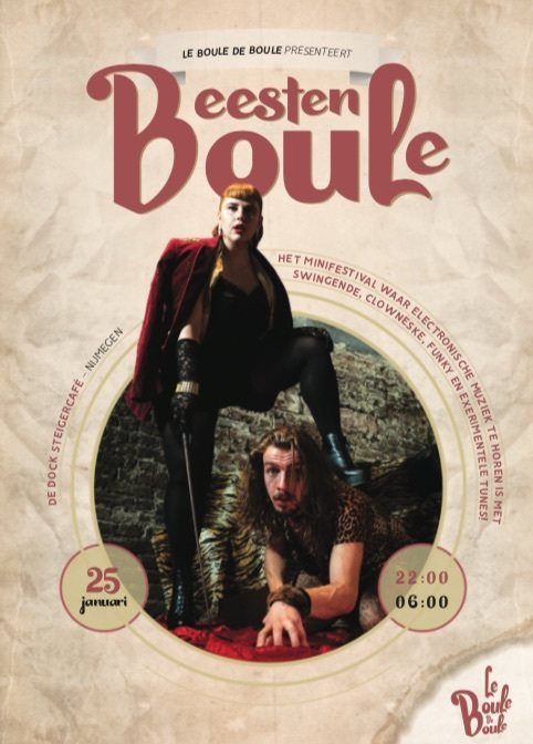 Le Boule de Boule's Beestenboule 25 Jan '19, 22:00