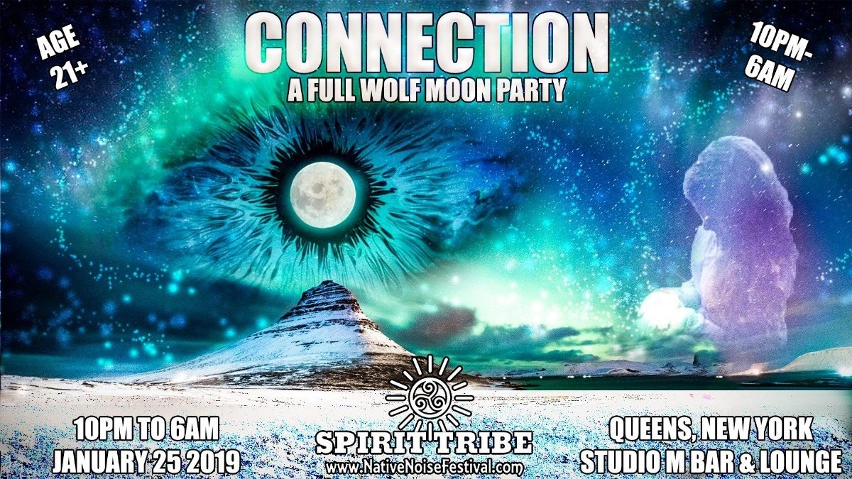 Spirit Tribe & Bom Shanka present: Connection ☆ Full Moon Party 25 Jan '19, 22:00
