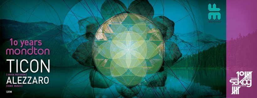 10 Jahre Mondton w/ Ticon & Alezzaro 2 Feb '19, 21:00