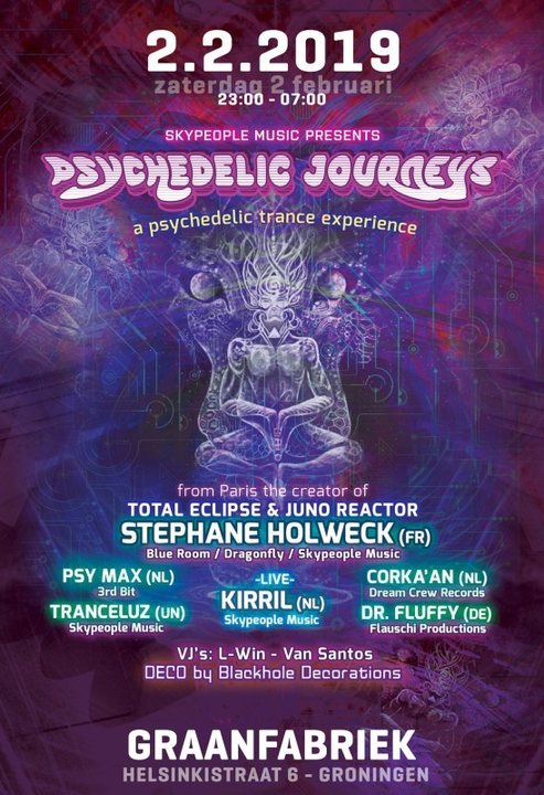 Psychedelic Journeys - a psychedelic trance experience 2 Feb '19, 23:00
