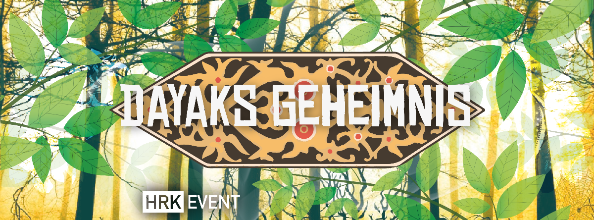 ॐ Dayaks Geheimnis //HRK 9 Feb '19, 22:00