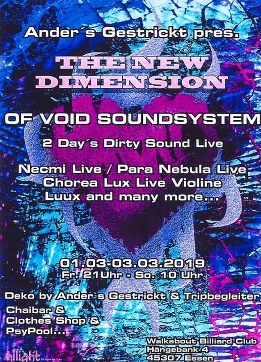 Ander´s Gestrickt pres. The New Dimension of Sound ( Void Sound System ) 1 Mar '19, 21:00