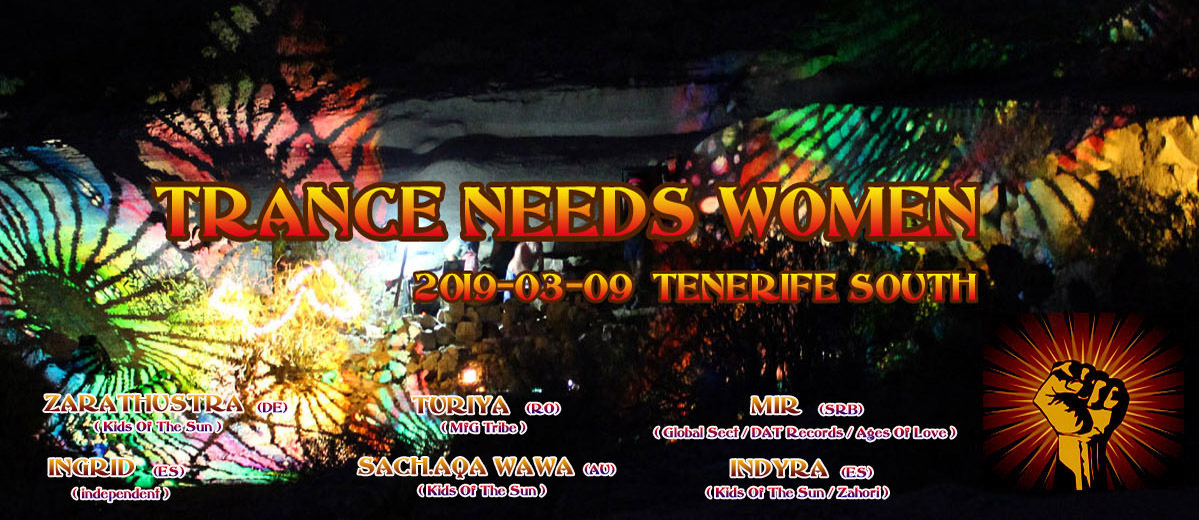 Trance Needs Women 2019 9 Mar '19, 18:00