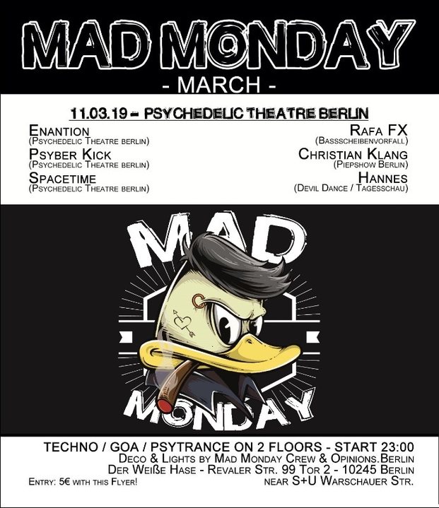 Mad Monday • presents Psychedelic Theatre Berlin Showcase 11 Mar '19, 23:00