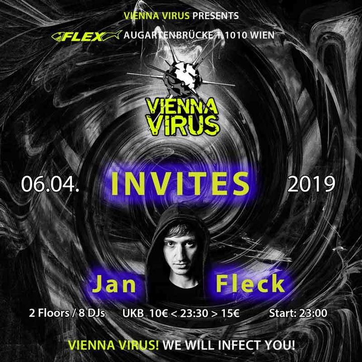 Vienna Virus invites JAN FLECK 6 Apr '19, 23:00