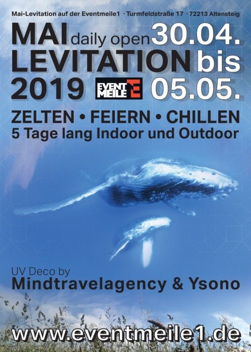 Mai-Levitation 30 Apr '19, 21:00