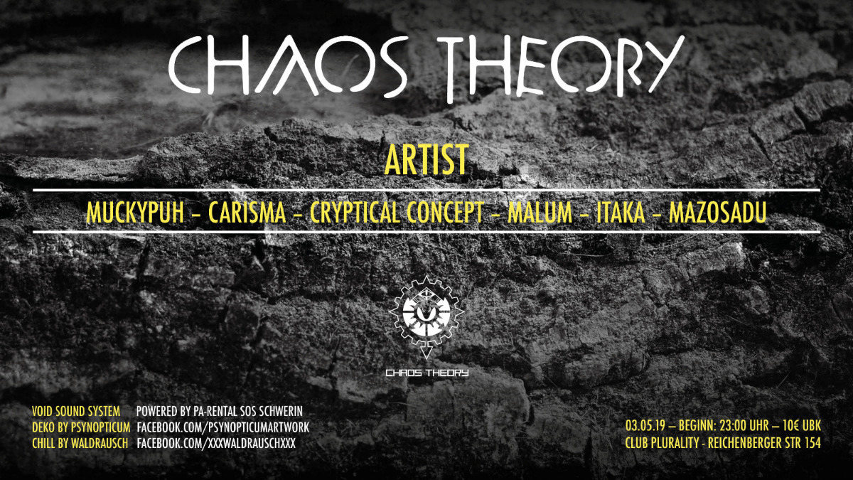 ChaosTheory/NewLocation&Void Acoustic 3 May '19, 23:00