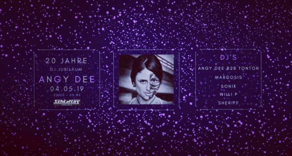 20 Jahre Dj Jubiläum Angy Dee 4 May '19, 18:00