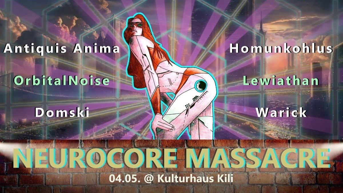 Neurocore Massacre / D'n'B & Psy on 2 Floors 4 May '19, 23:00